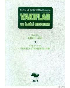 Vakıflar ve İlgili Mevzuat