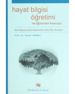 Hayat Bilgisi Öğretimi ve Öğretmen Kılavuzu