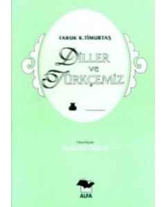 Diller ve Türkçemiz