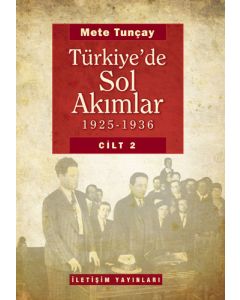 Türkiye'de Sol Akımlar 1925-1936 (Cilt 2) (Ciltli)
