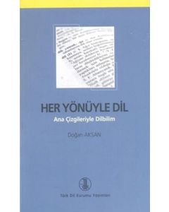Her Yönüyle Dil