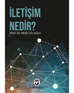 İletişim Nedir?