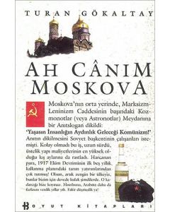 Ah Canım Moskova