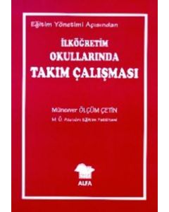 İlköğretim Okullarında Takım Çalışması