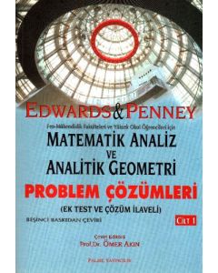 Matematik Analiz ve Analitik Geometri - Problem Çözümleri Cilt: 1