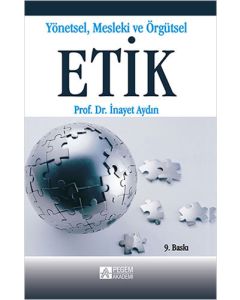 Yönetsel Mesleki ve Örgütsel Etik