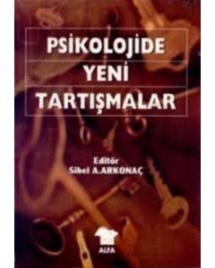 Psikolojide Yeni Tartışmalar