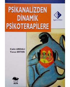 Psikanalizden Dinamik Psikoterapilere