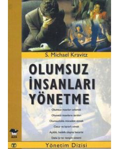 Olumsuz İnsanları Yönetme