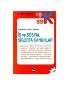 İş ve Sosyal Sigorta Kanunları