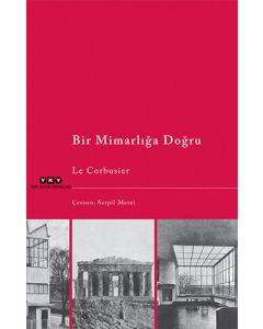 Bir Mimarlığa Doğru