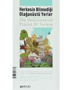 Herkesin Bilmediği Olağanüstü Yerler