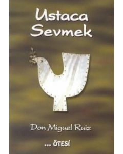 Ustaca Sevmek