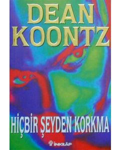 Hiçbir Şeyden Korkma