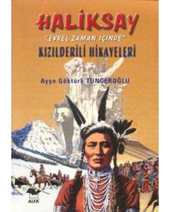 Haliksay Kızılderili Hikayeleri