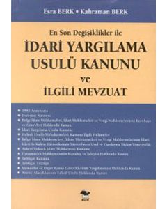 İdari Yargılama Usulü Kanunu ve İlgili Mevzuat