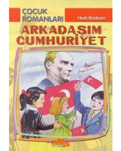 Arkadaşım Cumhuriyet