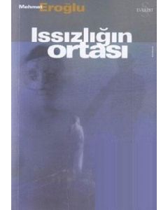 Issızlığın Ortası