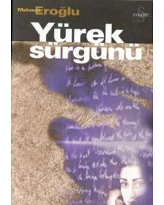 Yürek Sürgünü