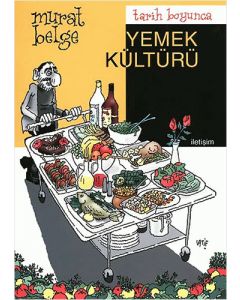 Tarih Boyunca Yemek Kültürü