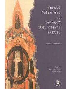 Farabi Felsefesi ve Ortaçağ Düşüncesine Etkisi