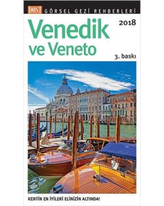 Venedik ve Veneto Görsel Gezi Rehberi