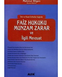 Faiz Hukuku Munzam Zarar ve İlgili Mevzuat
