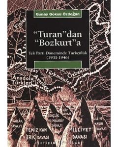 "Turan"dan "Bozkurt"a