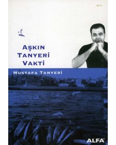 Aşkın Tanyeri Vakti