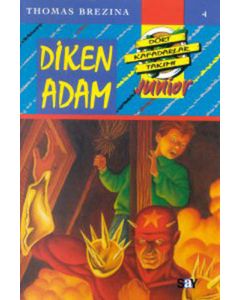 Dört Kafadarlar Takımı Junior 4 - Diken Adam 