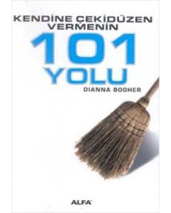 Kendine Çekidüzen Vermenin 101 Yolu