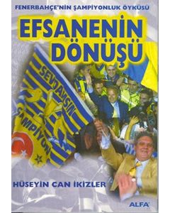 Efsanenin Dönüşü