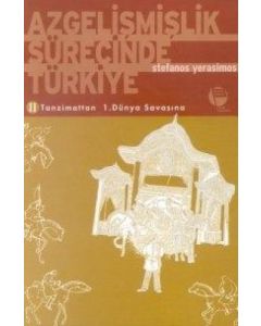 Azgelişmişlik Sürecinde Türkiye 2