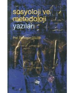 Sosyoloji ve Metodoloji Yazıları