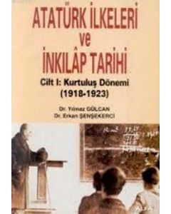 Atatürk İlkeleri ve İnkılâp Tarihi Cilt 1