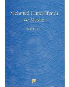 Mehmed Hafid Efendi ve Musiki