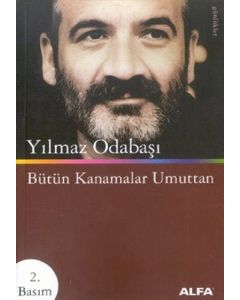 Bütün Kanamalar Umuttan