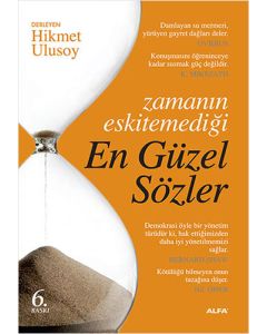 Zamanın Eskitemediği En Güzel Sözler