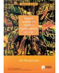 Teknik Analiz mi Dedin? Hadi Canım Sen de ! 2