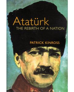 Atatürk : The Rebirth of a Nation