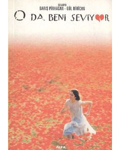 O da Beni Seviyor 