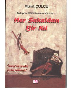 Her Sakaldan Bir Kıl