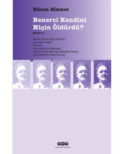 Benerci Kendini Niçin Öldürdü?