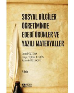 Sosyal Bilgiler Öğretiminde Edebi Ürünler ve Yazılı Materyaller