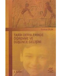 Tarih Derslerinde Öğrenme ve Düşünce Gelişimi