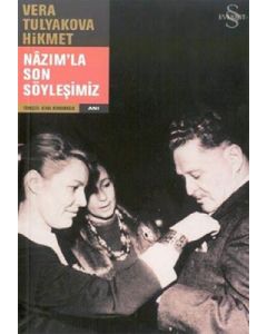 Nâzım'la Son Söyleşimiz