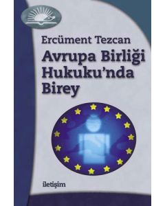 Avrupa Birliği Hukuku’nda Birey