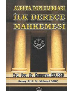 Avrupa Toplulukları İlk Derece Mahkemesi