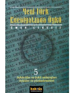 Yeni Türk Edebiyatında Öykü - 5