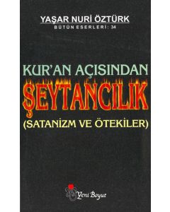 Kur'an Açısından Şeytancılık